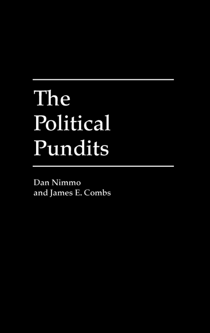 THE POLITICAL PUNDITS