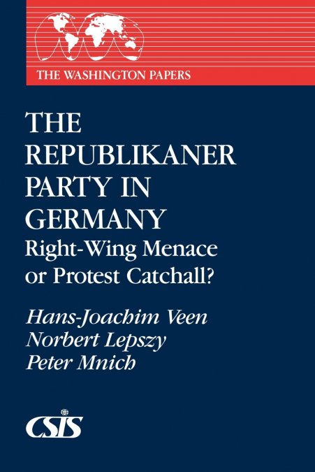 THE REPUBLIKANER PARTY IN GERMANY