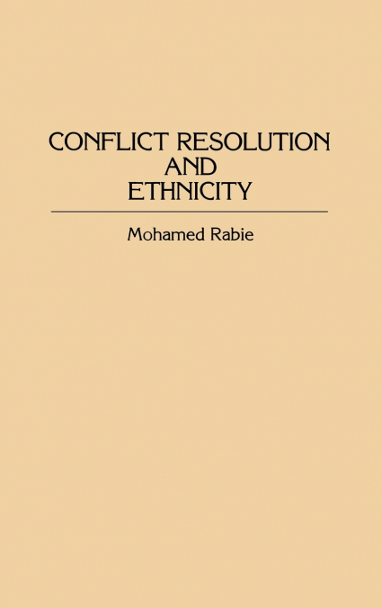 CONFLICT RESOLUTION AND ETHNICITY