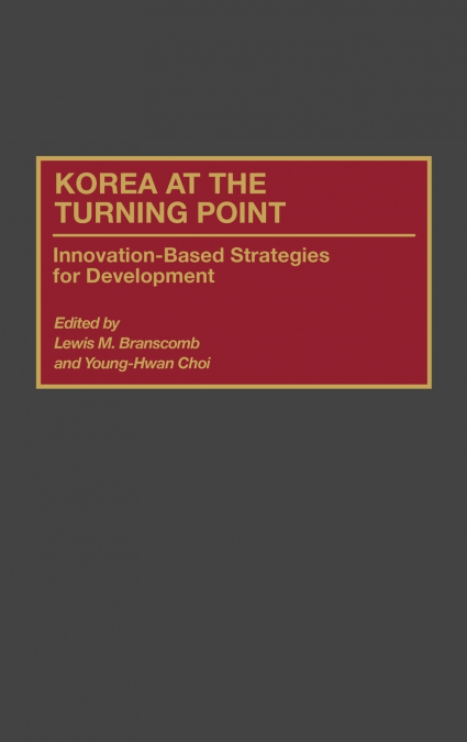 KOREA AT THE TURNING POINT