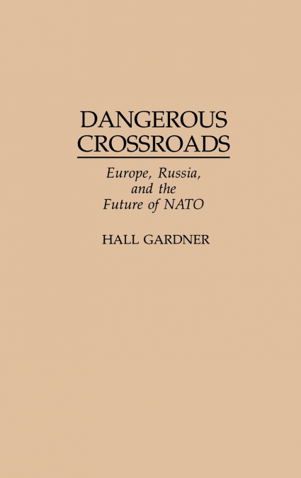 DANGEROUS CROSSROADS