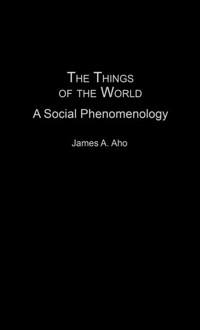 THE THINGS OF THE WORLD