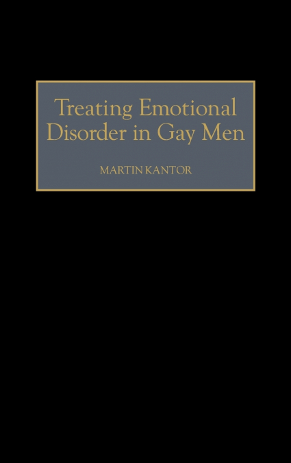 TREATING EMOTIONAL DISORDER IN GAY MEN
