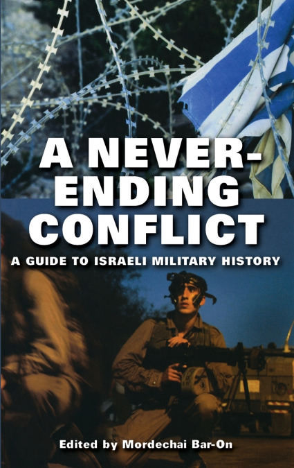 A NEVER-ENDING CONFLICT