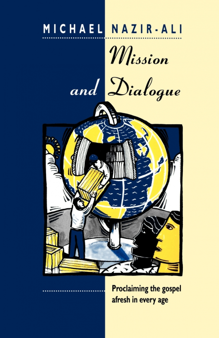MISSION AND DIALOGUE