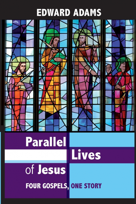 PARALLEL LIVES OF JESUS