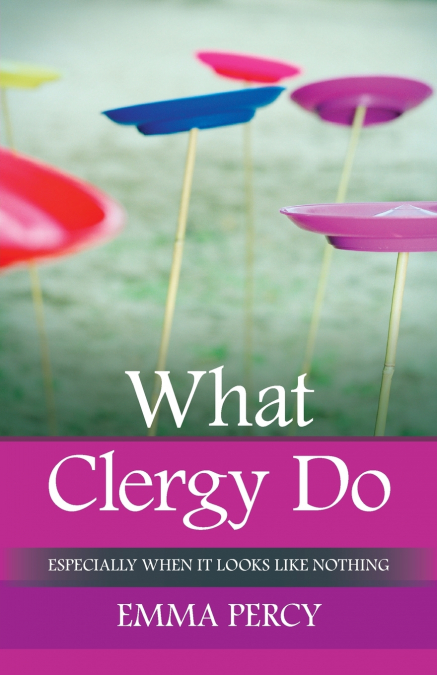 WHAT CLERGY DO