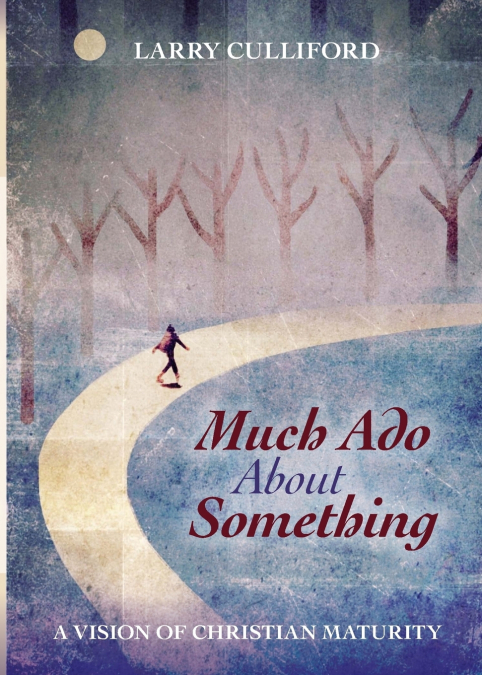 MUCH ADO ABOUT SOMETHING