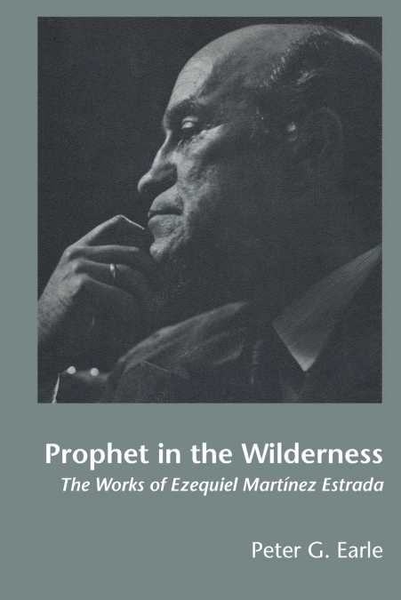 PROPHET IN THE WILDERNESS