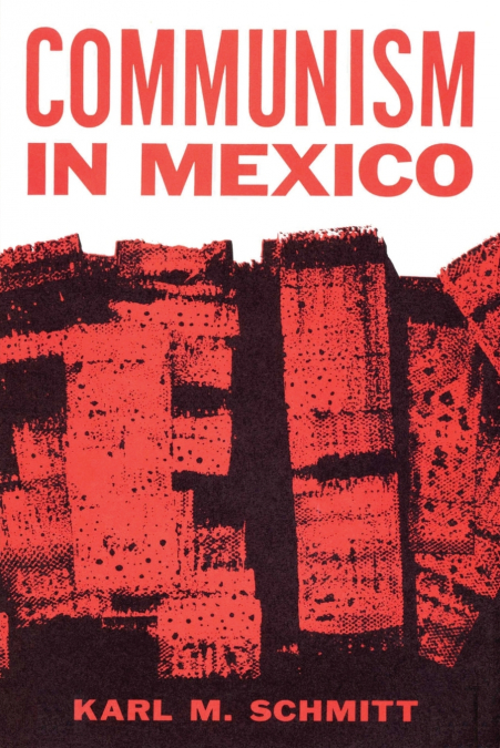 COMMUNISM IN MEXICO