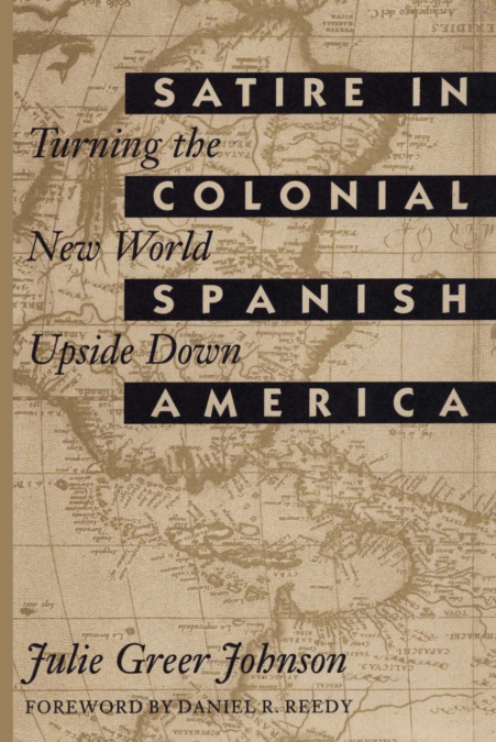 WOMEN IN COLONIAL SPANISH AMERICAN LITERATURE