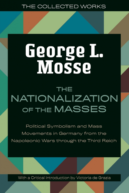 THE NATIONALIZATION OF THE MASSES