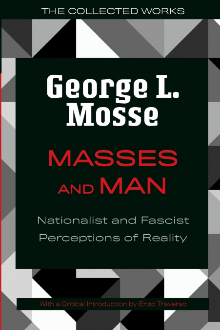 MASSES AND MAN
