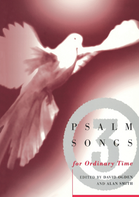 PSALM SONGS FOR ORDINARY TIMES