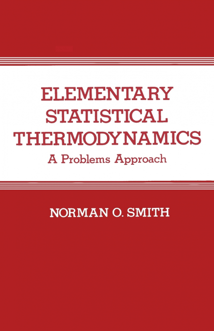 ELEMENTARY STATISTICAL THERMODYNAMICS