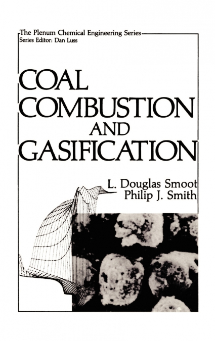 COAL COMBUSTION AND GASIFICATION