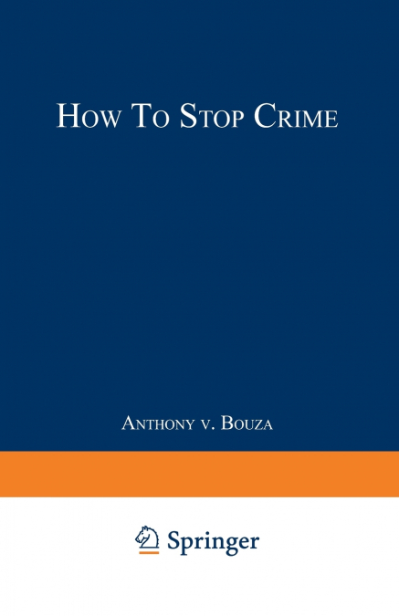 HOW TO STOP CRIME
