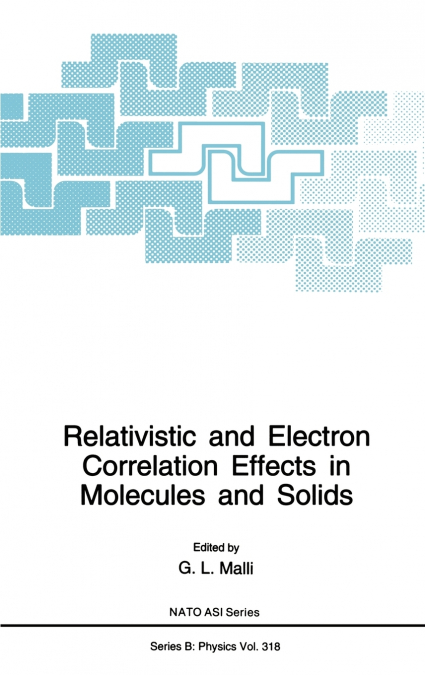 RELATIVISTIC AND ELECTRON CORRELATION EFFECTS IN MOLECULES A