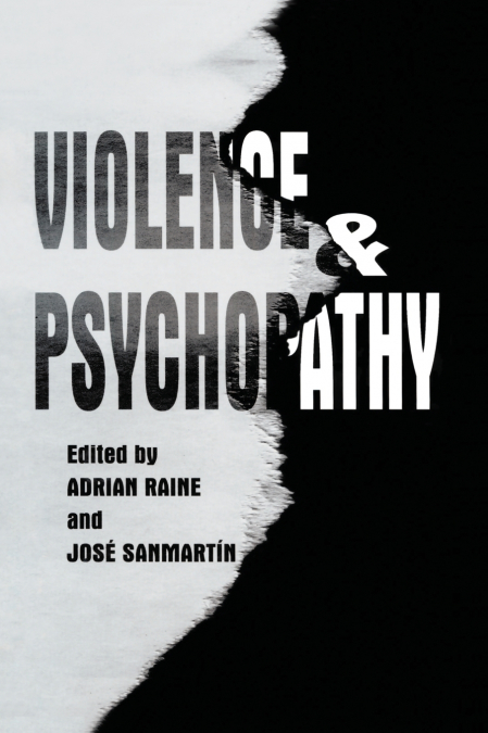 VIOLENCE AND PSYCHOPATHY
