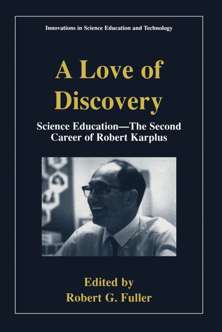 A LOVE OF DISCOVERY