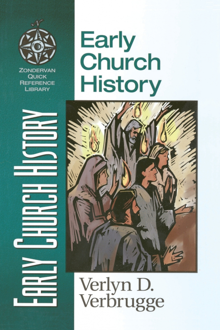 THE EARLY CHURCH HISTORY