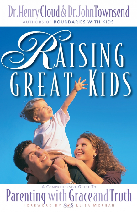 RAISING GREAT KIDS