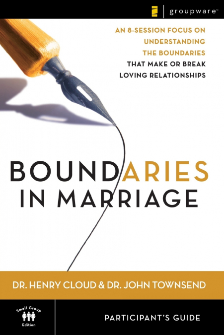 BOUNDARIES IN MARRIAGE PARTICIPANT?S GUIDE