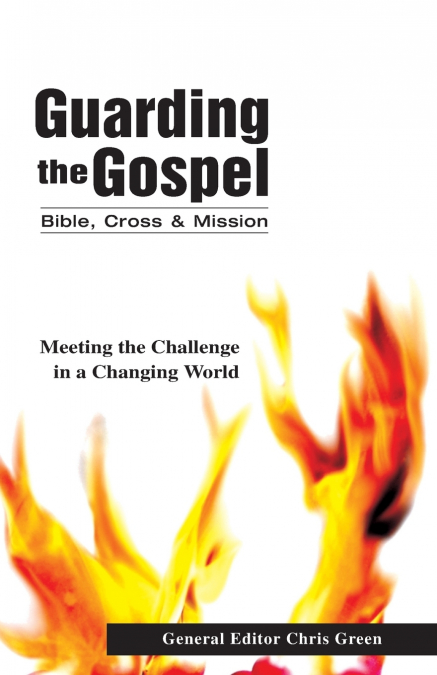THE GUARDING THE GOSPEL