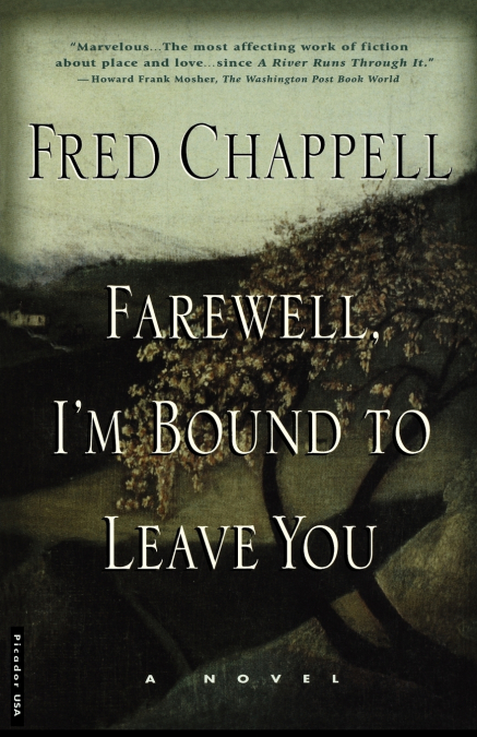 FAREWELL, I?M BOUND TO LEAVE YOU
