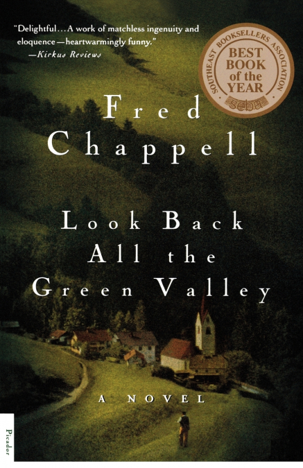 LOOK BACK ALL THE GREEN VALLEY