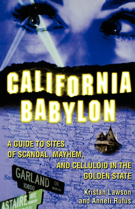 CALIFORNIA BABYLON