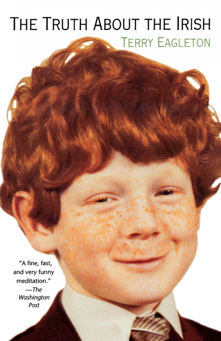 THE TRUTH ABOUT THE IRISH