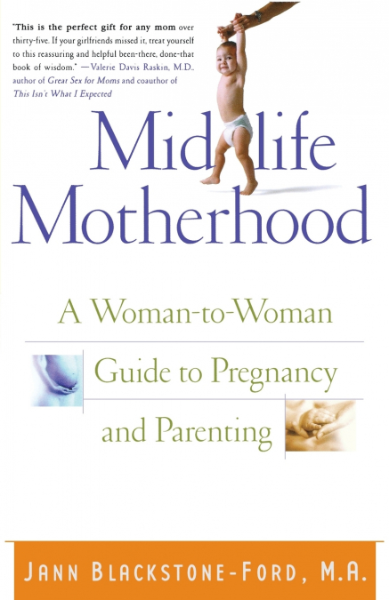 MIDLIFE MOTHERHOOD