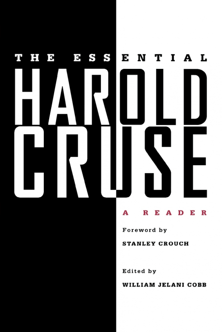 THE ESSENTIAL HAROLD CRUSE