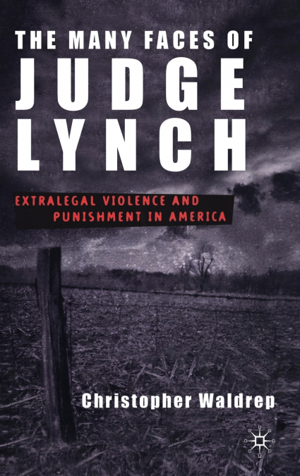 THE MANY FACES OF JUDGE LYNCH