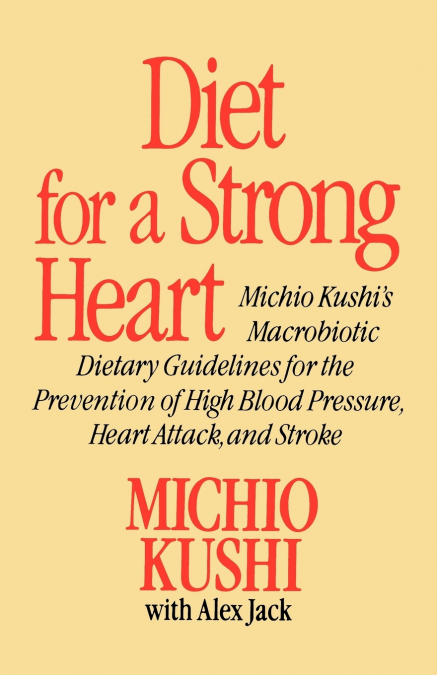 DIET FOR A STRONG HEART