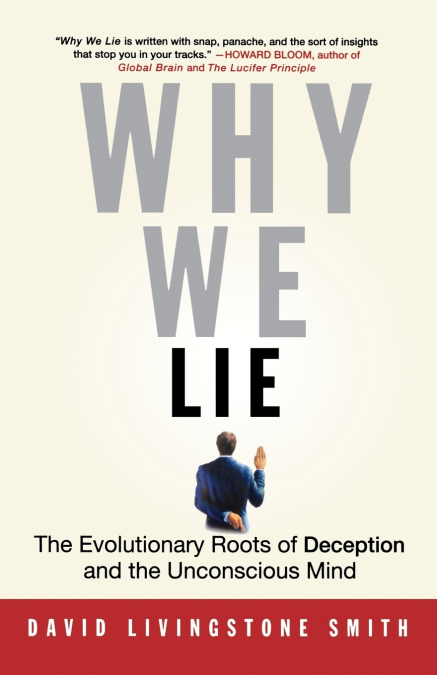 WHY WE LIE