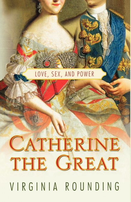 CATHERINE THE GREAT