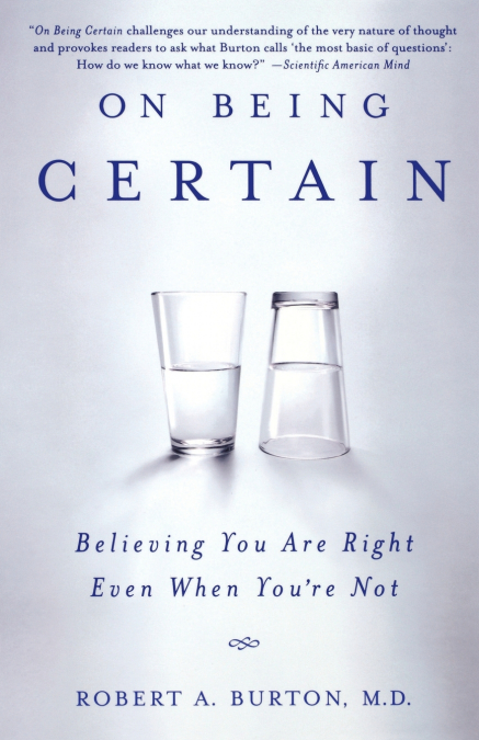 ON BEING CERTAIN