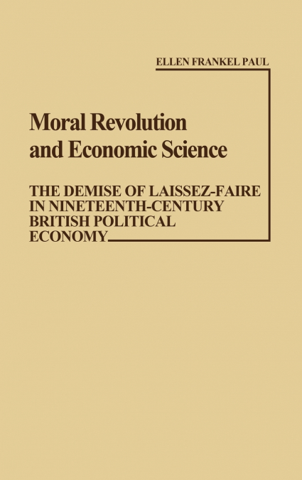 MORAL REVOLUTION AND ECONOMIC SCIENCE