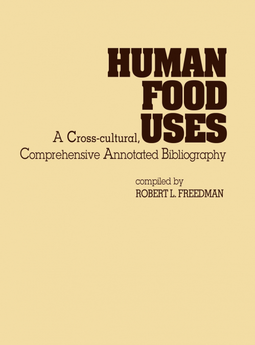 HUMAN FOOD USES