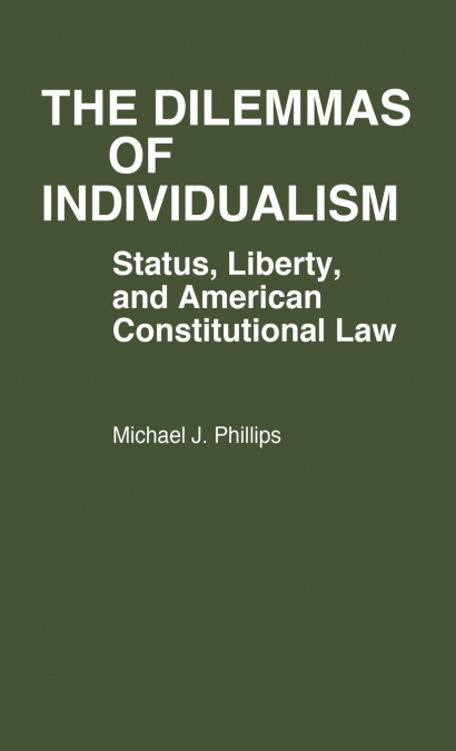 THE DILEMMAS OF INDIVIDUALISM