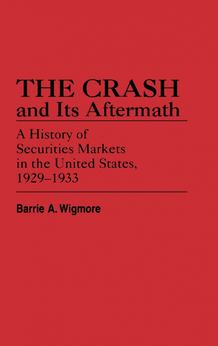 THE CRASH AND ITS AFTERMATH