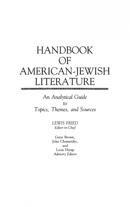 HANDBOOK OF AMERICAN-JEWISH LITERATURE