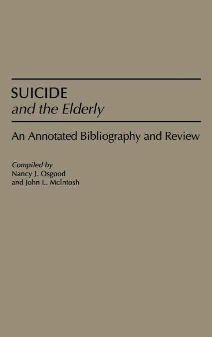 SUICIDE AND THE ELDERLY