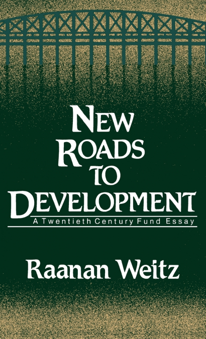 NEW ROADS TO DEVELOPMENT