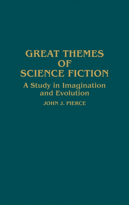 GREAT THEMES OF SCIENCE FICTION