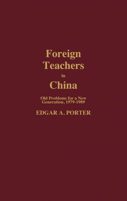 FOREIGN TEACHERS IN CHINA