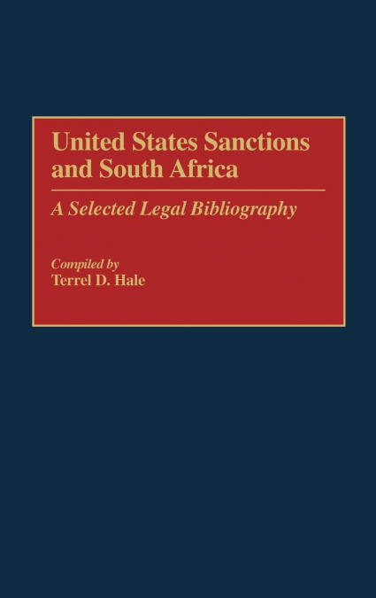 UNITED STATES SANCTIONS AND SOUTH AFRICA