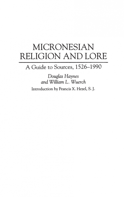 MICRONESIAN RELIGION AND LORE